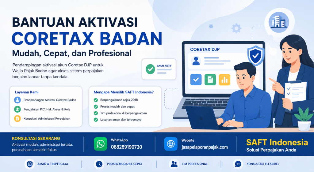 Bantuan Aktivasi Coretax Badan